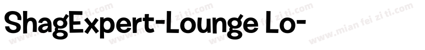 ShagExpert-Lounge Lo字体转换